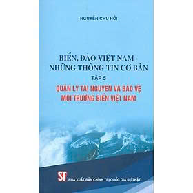 Biển, đảo Việt Nam - Những thông tin cơ bản ( bộ 5 tập)