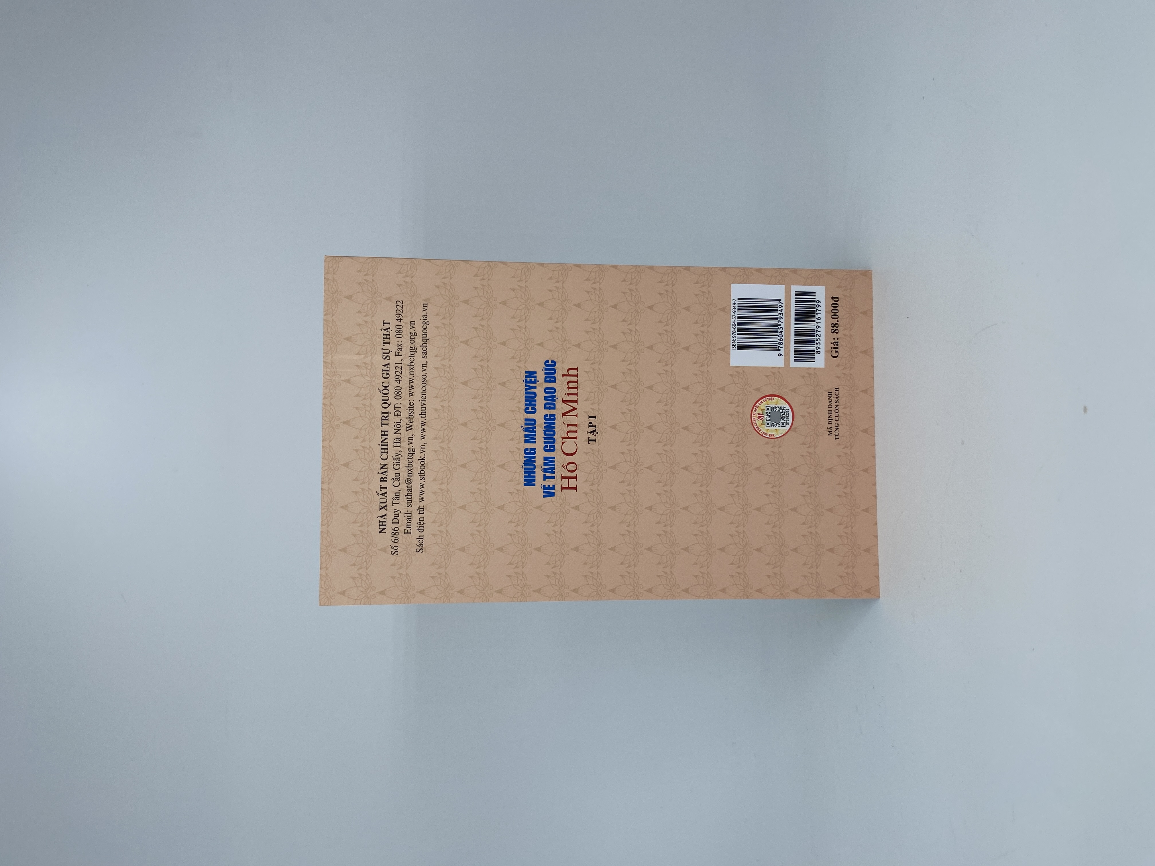 Những mẩu chuyện về tấm gương đạo đức Hồ Chí Minh - Tập I