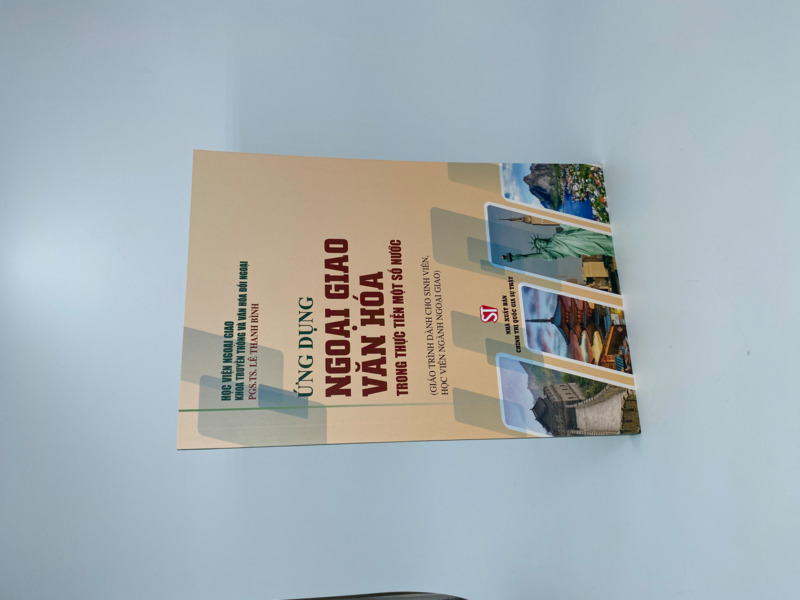 Ứng dụng ngoại giao văn hóa trong thực tiễn một số nước (Giáo trình dành cho sinh viên, học viên ngành ngoại giao)