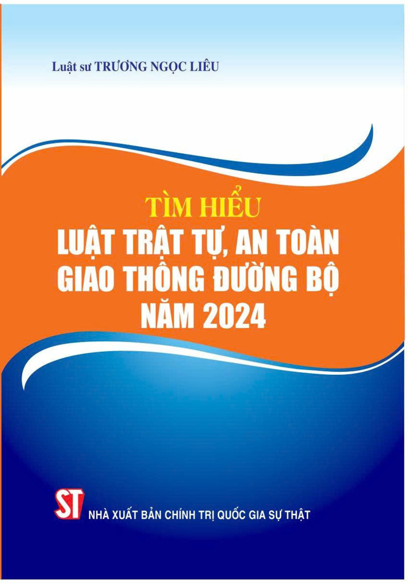 Tìm hiểu luật trật tự, an toàn giao thông đường bộ 2024