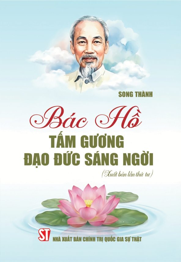 Bác Hồ tấm gương đạo đức sáng ngời (Xuất bản lần thứ tư)