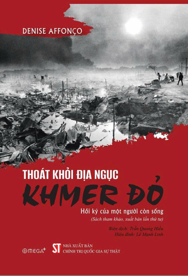 Thoát khỏi địa ngục Khmer đỏ - Hồi ký của một người còn sống (Sách...