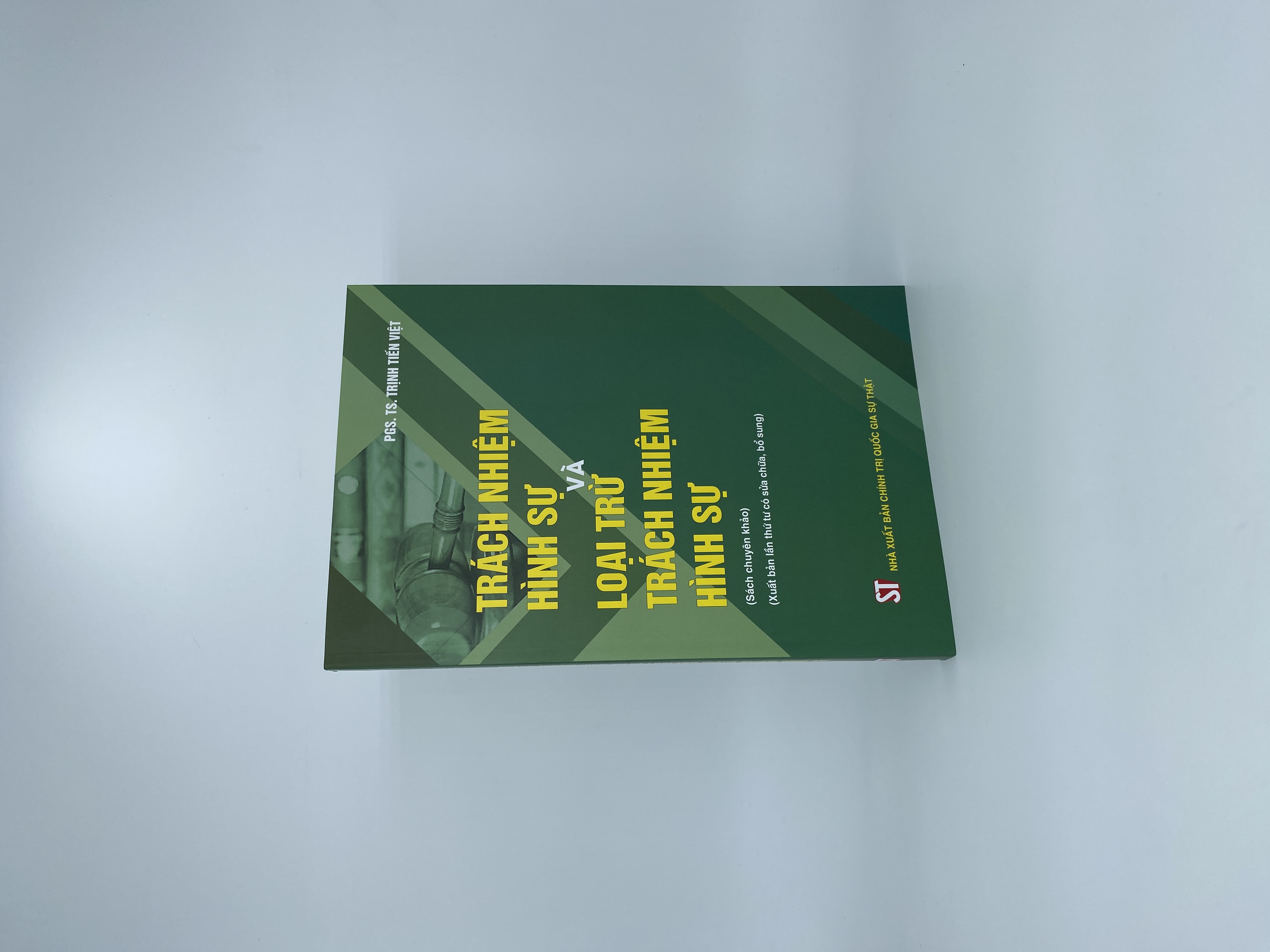 Trách nhiệm hình sự và loại trừ trách nhiệm hình sự (Sách chuyên khảo) ( Xuất bản lần thứ tư có sửa chữa, bổ sung)
