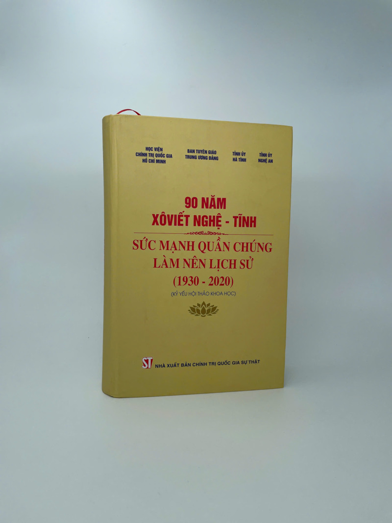 90 năm Xôviết Nghệ - Tĩnh Sức mạnh quần chúng làm nên lịch sử (1930...