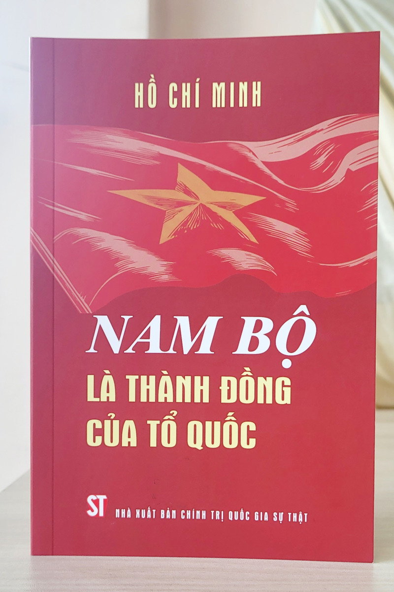 Nam Bộ là Thành đồng của Tổ quốc