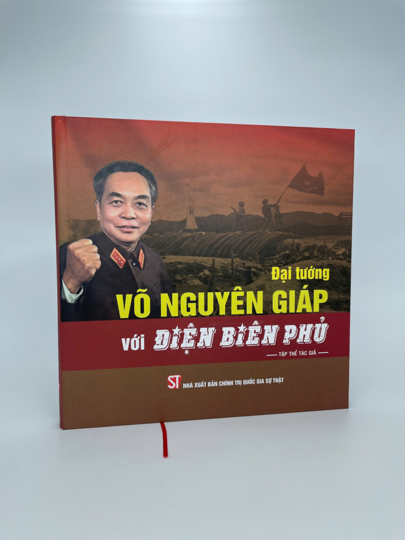 Đại tướng Võ Nguyên Giáp với Điện Biên Phủ
