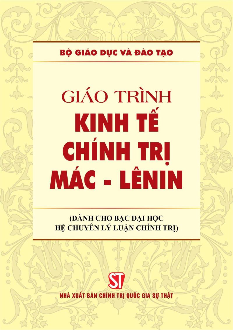 Giáo trình Kinh tế chính trị Mác-Lênin (Dành cho bậc đại học hệ chuyên lý...