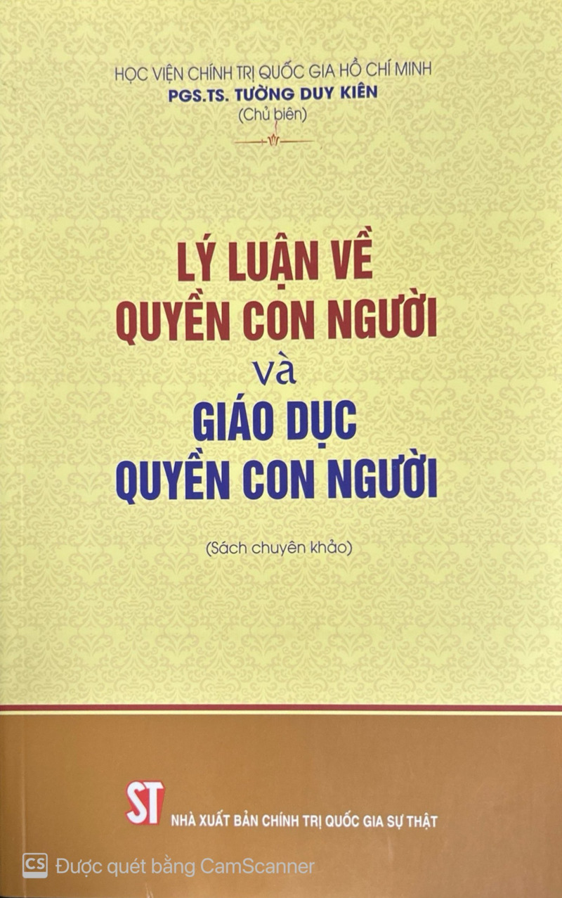 Lý luận về quyền con người và giáo dục quyền con người (Sách chuyên khảo)