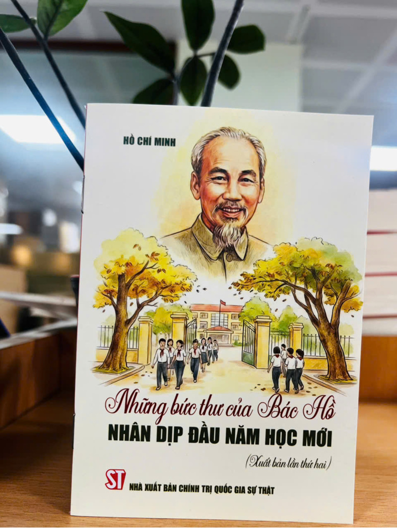 Những bức thư của Bác Hồ nhân dịp đầu năm học mới (Xuất bản lần...