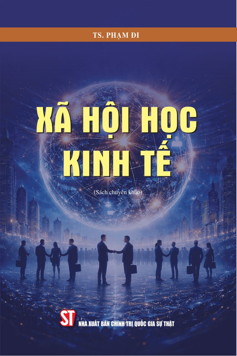 Xã hội học kinh tế (Sách chuyên khảo)