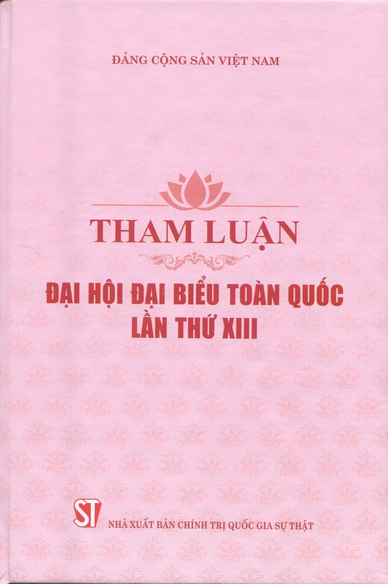 Tham luận Đại hội đại biểu toàn quốc lần thứ XIII