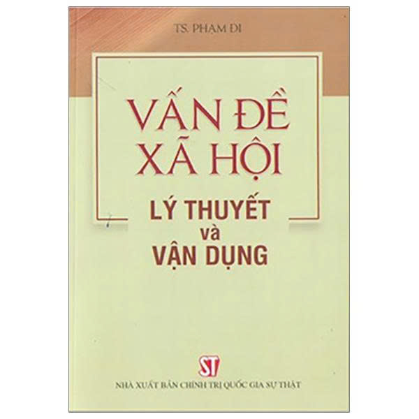 Vấn đề xã hội - Lý thuyết và vận dụng