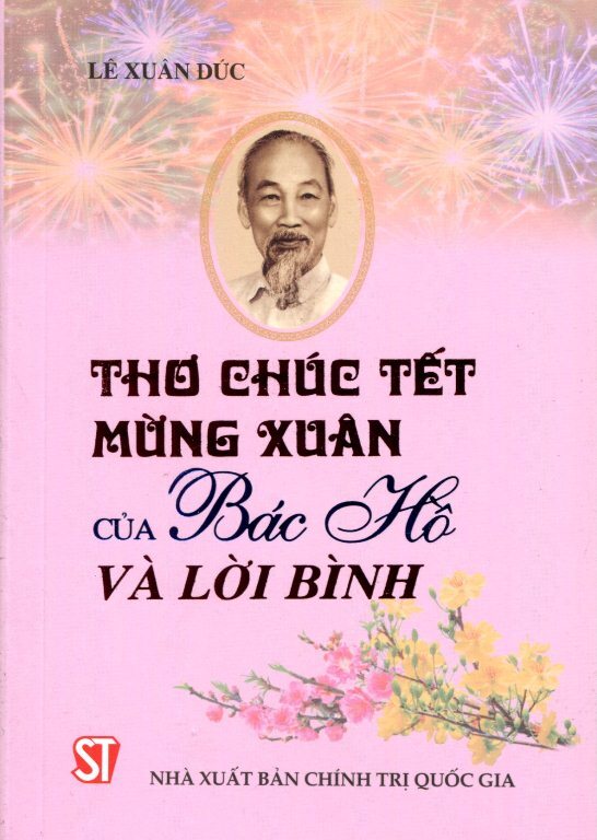 Thơ chúc tết - mừng xuân của Bác Hồ và lời bình
