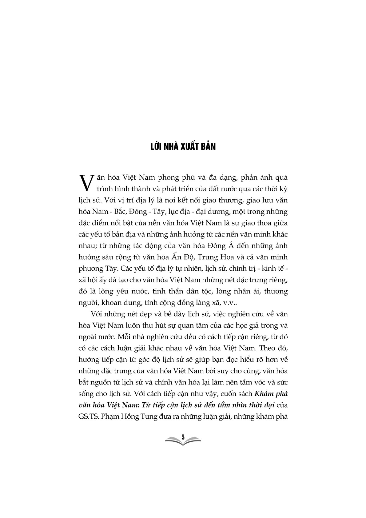 Khám phá văn hóa Việt Nam: Từ tiếp cận lịch sử đến tầm nhìn thời đại