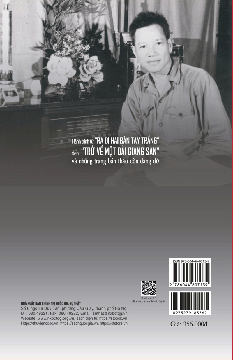 Hành trình từ “Ra đi hai bàn tay trắng” đến “Trở về một dải giang san” và những trang bản thảo còn dang dở (Hồi ký)