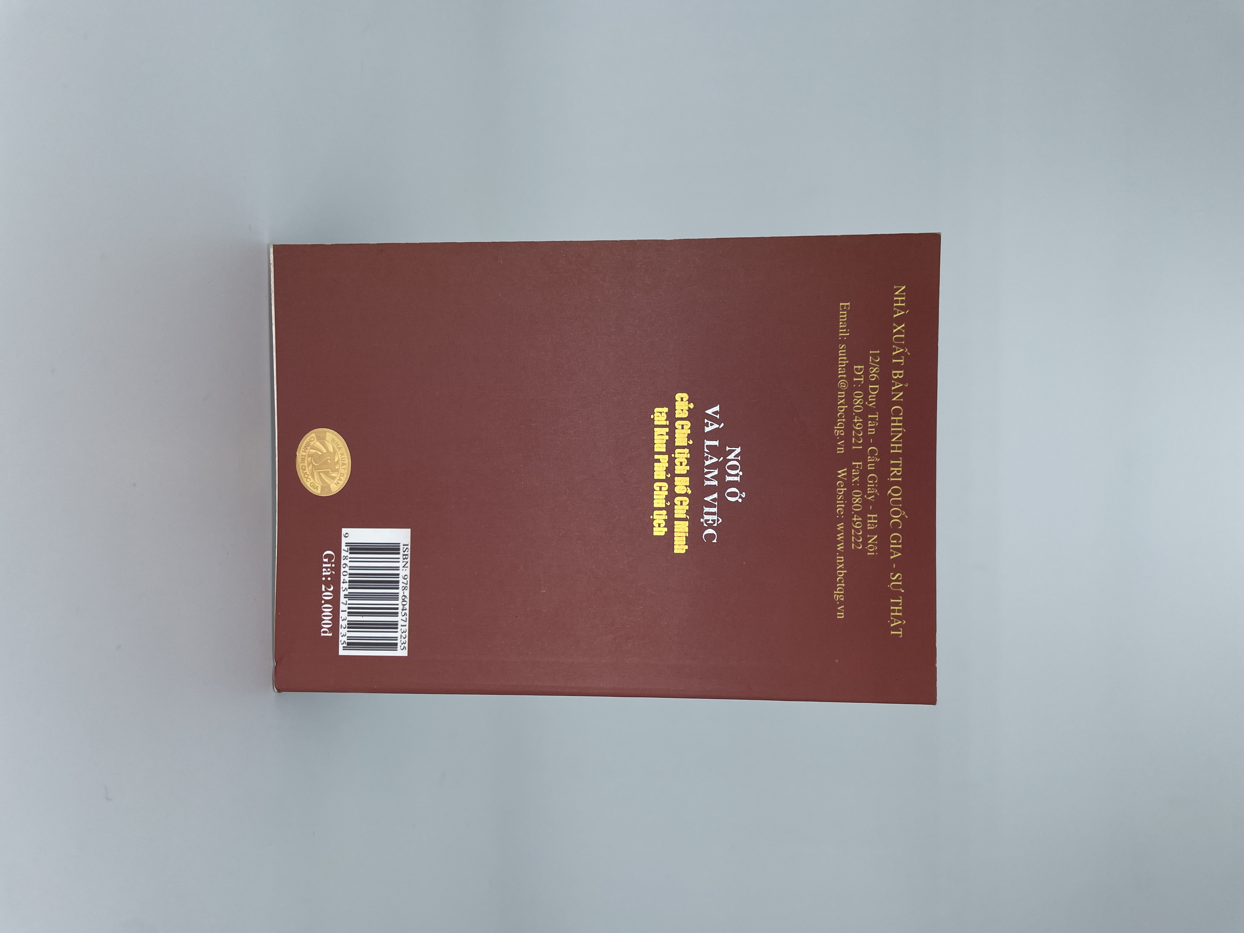 Nơi ở và làm việc của Chủ tịch Hồ Chí Minh tại khu Phủ chủ tịch