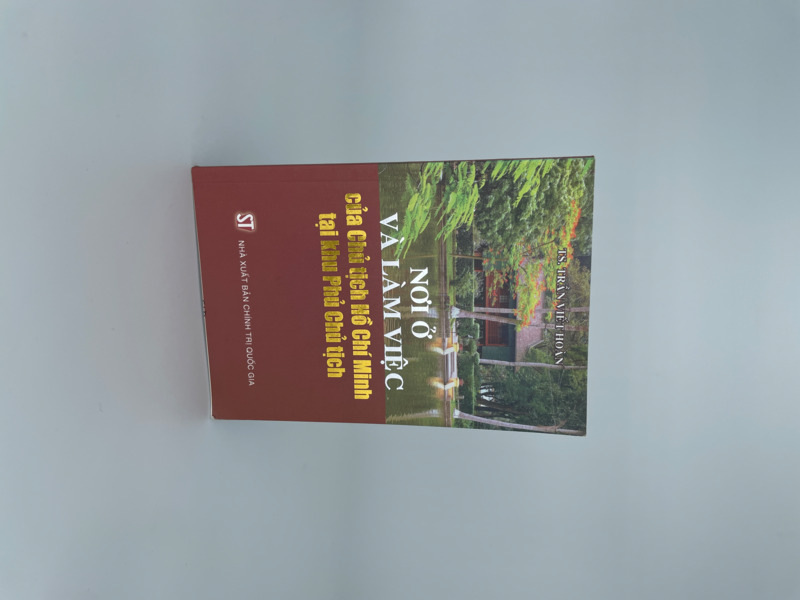 Nơi ở và làm việc của Chủ tịch Hồ Chí Minh tại khu Phủ chủ tịch