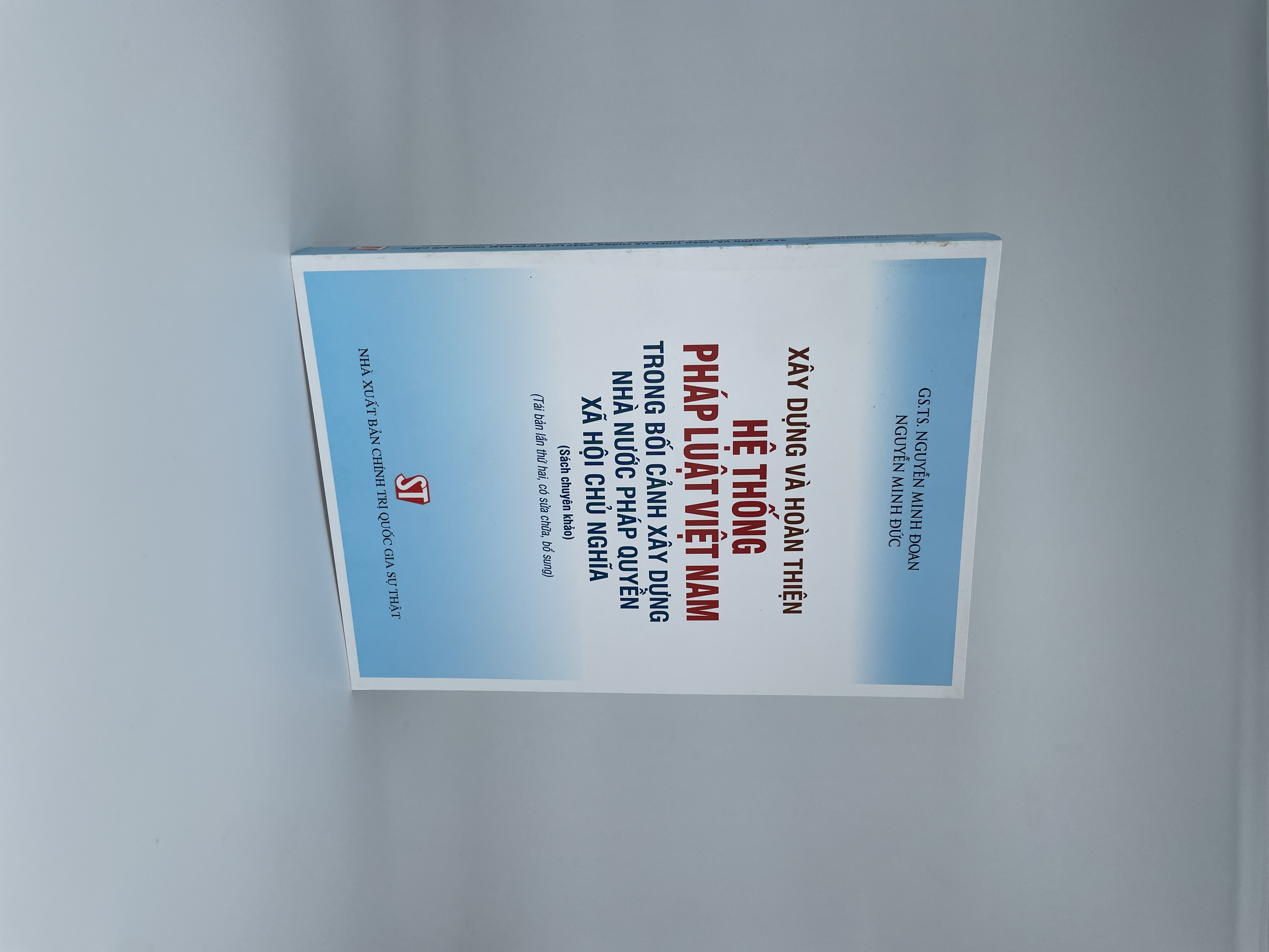 Xây dựng và hoàn thiện hệ thống pháp luật Việt Nam trong bối cảnh xây dựng Nhà nước pháp quyền Xã Hội Chủ Nghĩa