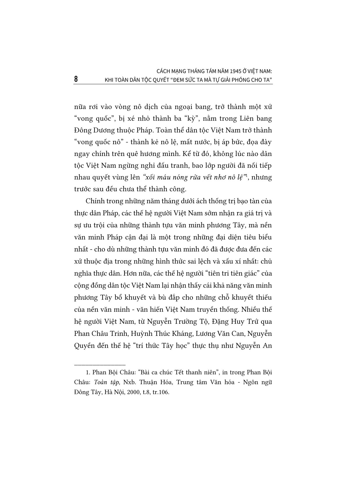 Cách mạng Tháng Tám năm 1945 ở Việt Nam: Khi toàn dân tộc quyết 
