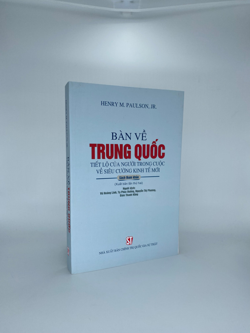 Bàn về Trung Quốc - Tiết lộ của người trong cuộc về siêu cường kinh tế mới (Sách tham khảo) (Xuất bản lần thứ hai)