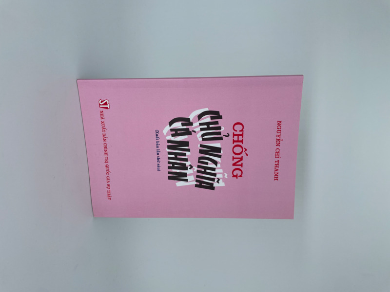 Chống chủ nghĩa cá nhân (Xuất bản lần thứ sáu)