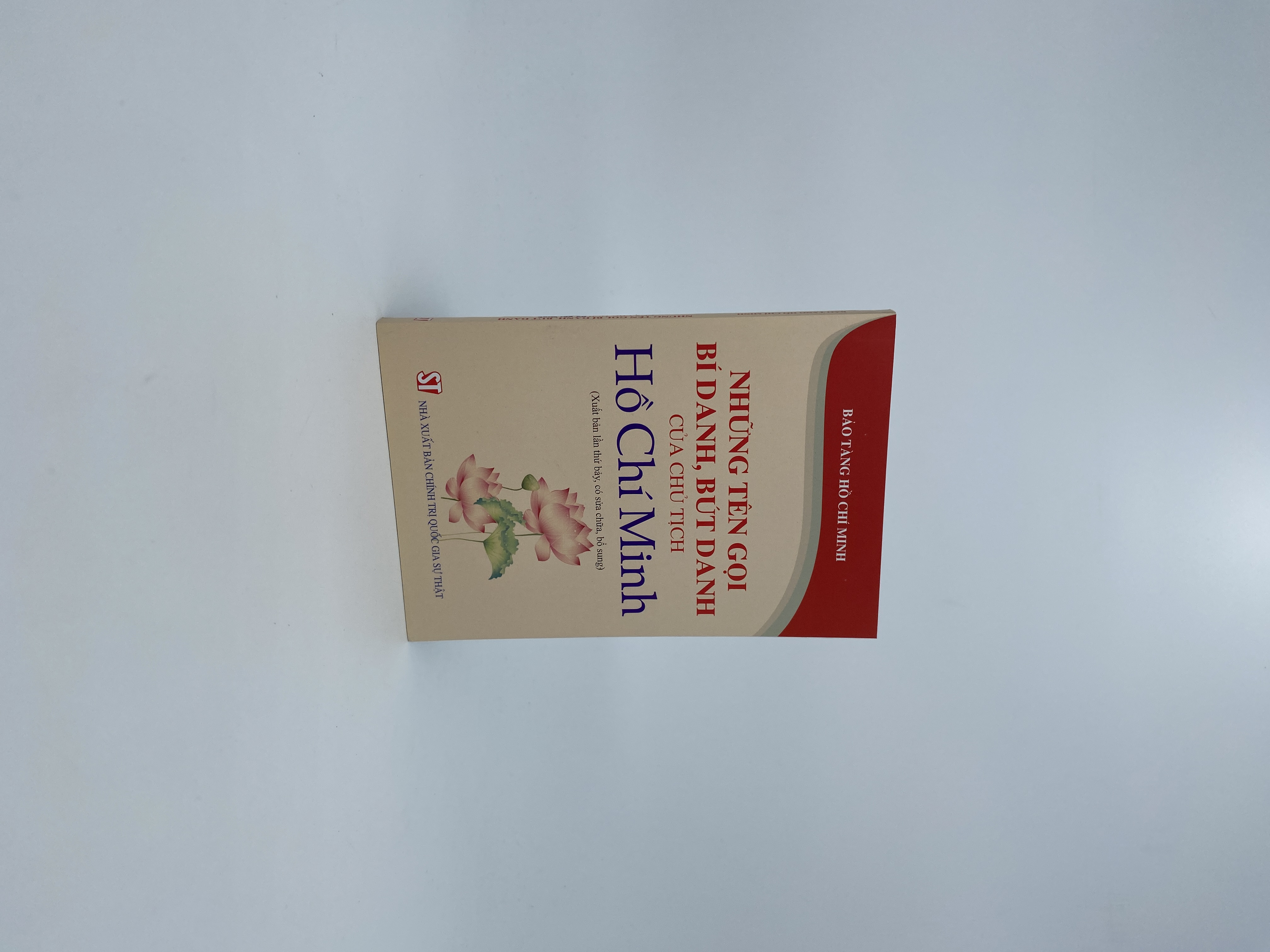 Những tên gọi, bí danh, bút danh của Chủ tịch Hồ Chí Minh (Xuất bản lần thứ bảy, có sửa chữa, bổ sung)
