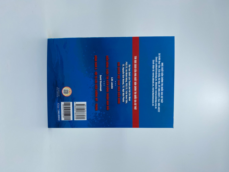 Biển Đông trong tầm nhìn chiến lược của Trung Quốc: 10 năm nhìn lại (2012 - 2022) - Từ chính sách đến thực thi (Sách chuyên khảo)