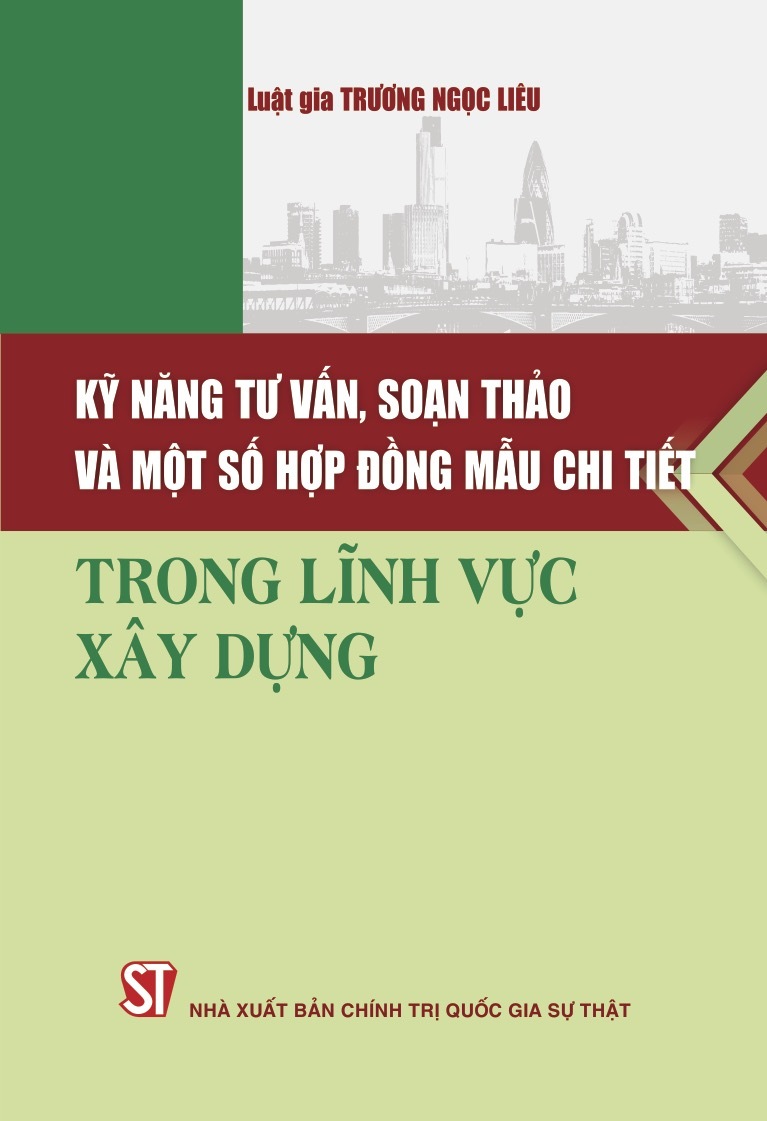 Kỹ năng tư vấn, soạn thảo và một số hợp đồng mẫu chi tiết trong...