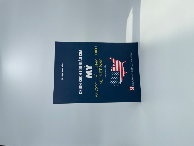 Chính sách tôn giáo của Mỹ và góc nhìn tham chiếu với Việt Nam (Sách chuyên khảo)