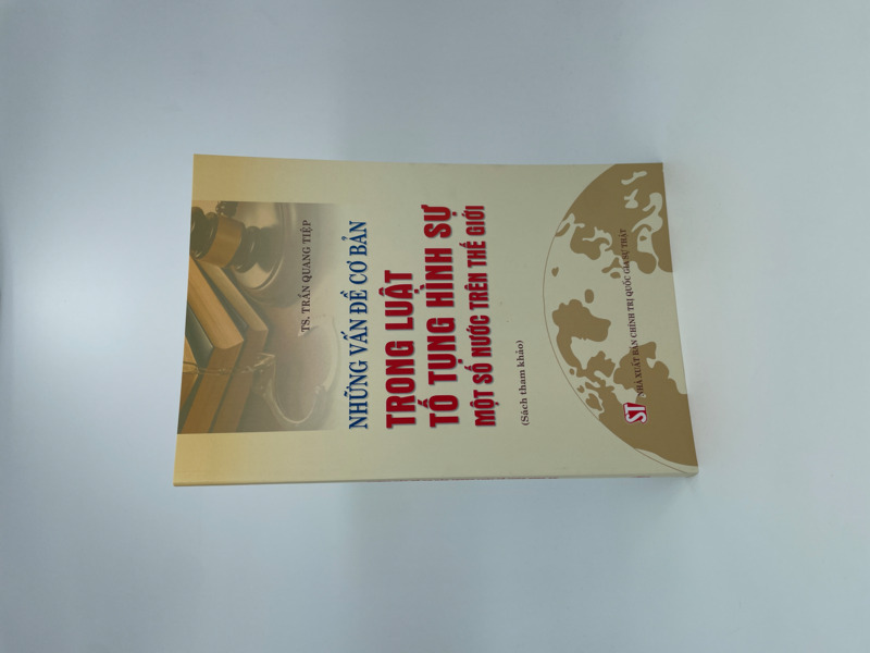Những vấn đề cơ bản trong Luật tố tụng hình sự một số nước trên thế giới (Sách tham khảo)