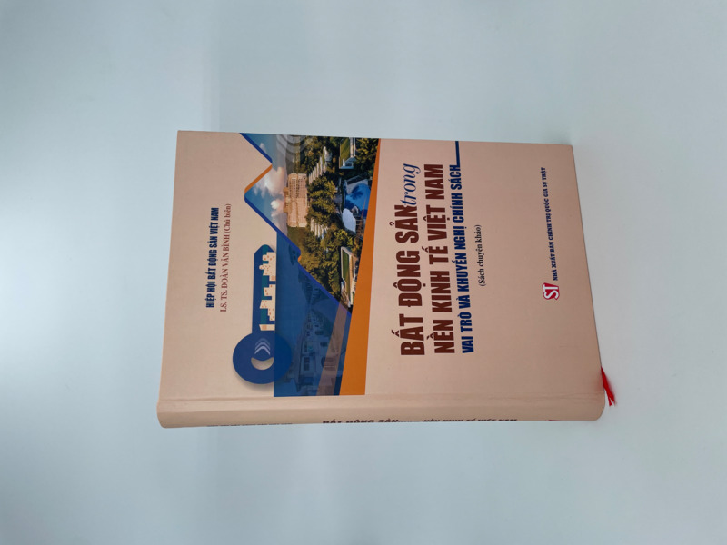 Bất động sản trong nền kinh tế Việt Nam: Vai trò và khuyến nghị chính sách (Sách chuyên khảo)