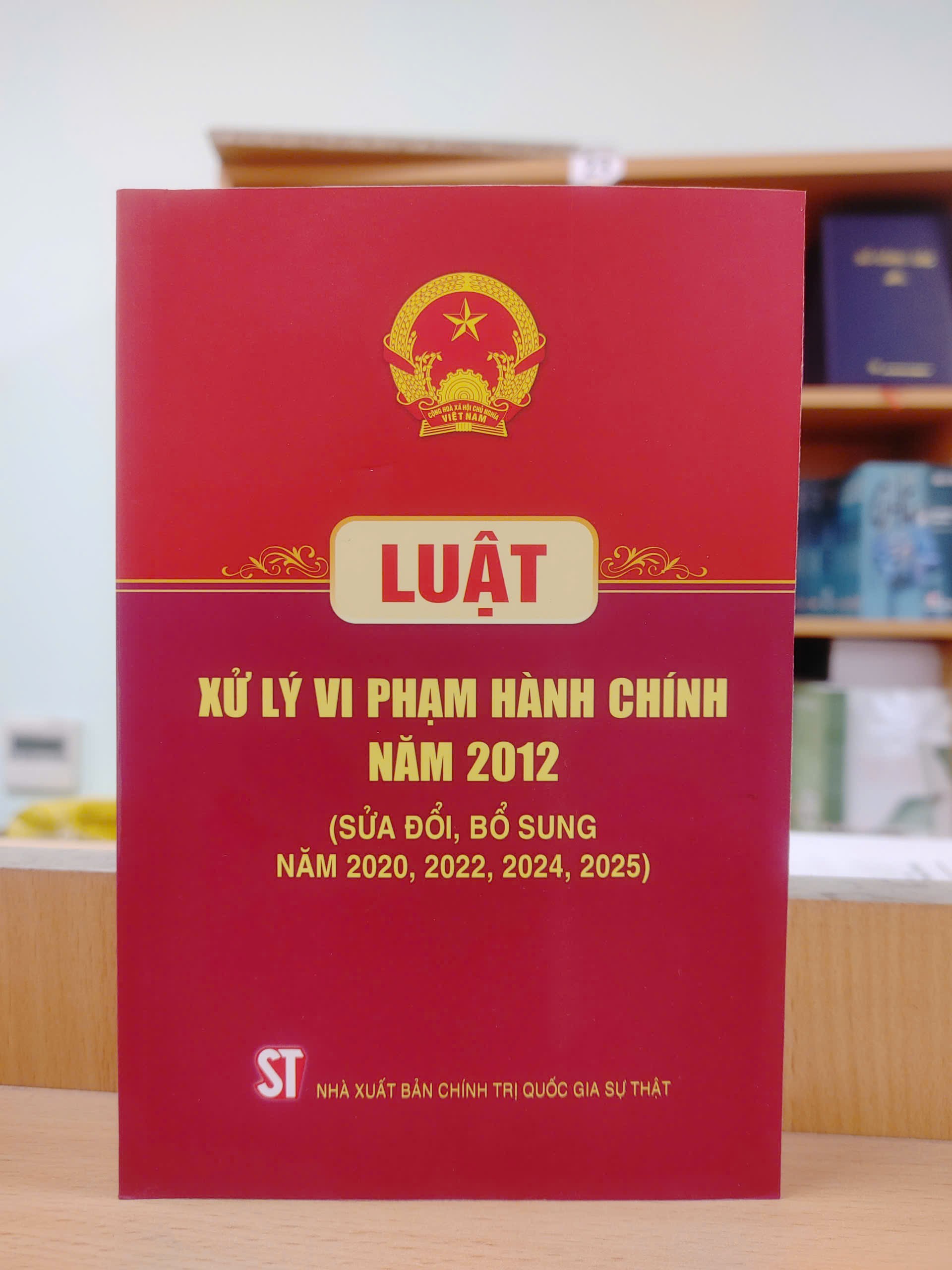 Luật xử lý vi phạm hành chính năm 2012 (sửa đổi bổ sung năm 2025)