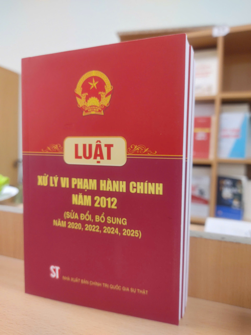 Luật xử lý vi phạm hành chính năm 2012 (sửa đổi bổ sung năm 2025)