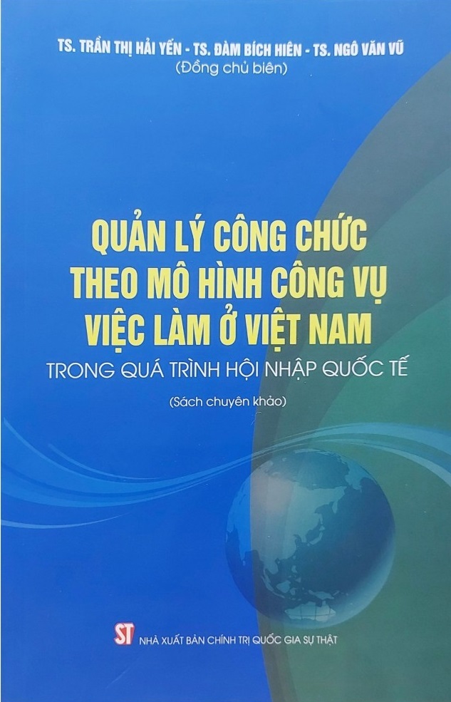 Quản lý công chức theo mô hình công vụ việc làm ở Việt Nam trong...