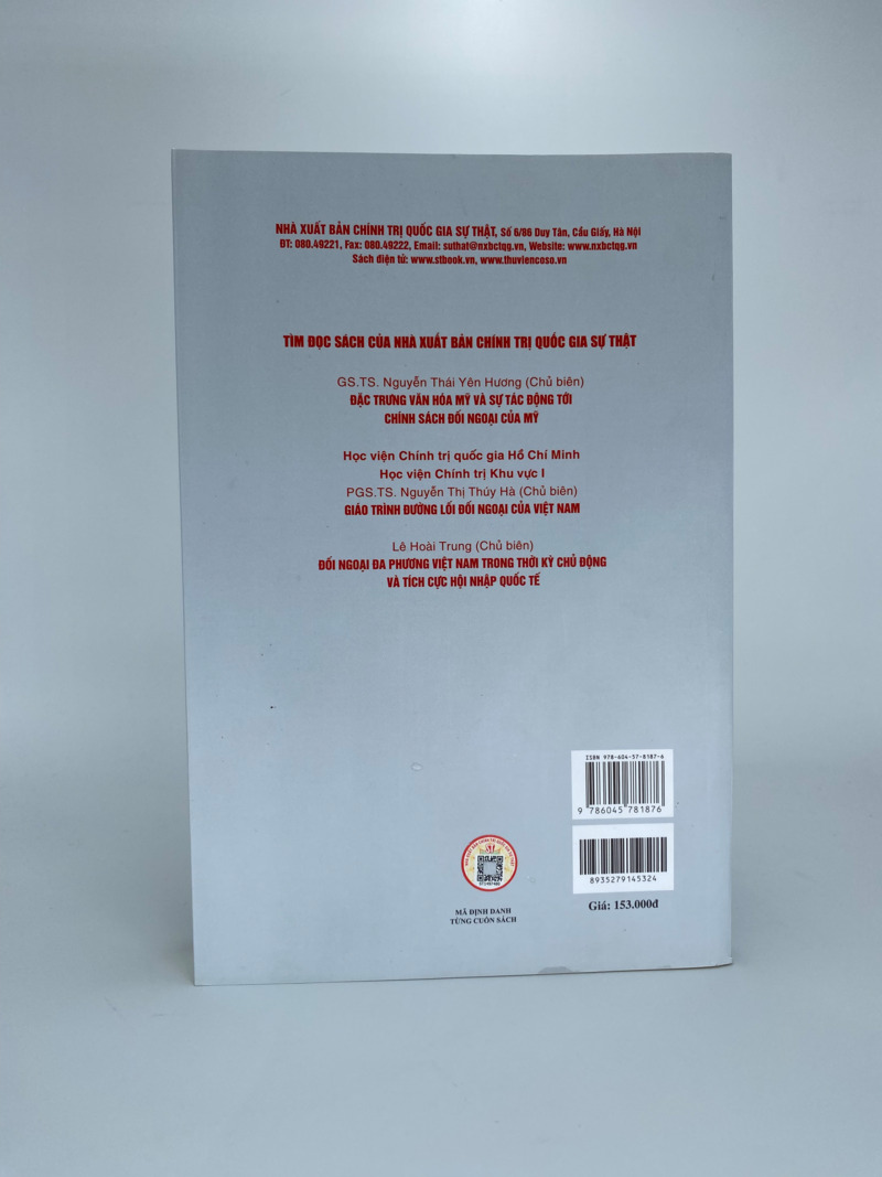 Chính sách đối ngoại của Ucraina từ năm 1991 đến nay. Kinh nghiệm và bài học cho Việt Nam trong quan hệ với các nước lớn (Sách chuyên khảo)