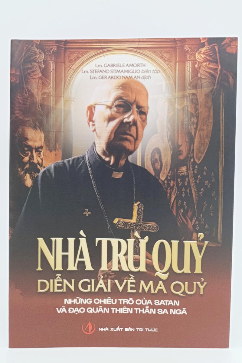 NHÀ TRỪ QUỶ: Diễn Giải Về Ma Quỷ – Những Chiêu Trò Của Satan Và Đạo Quân Thiên Thần Sa Ngã