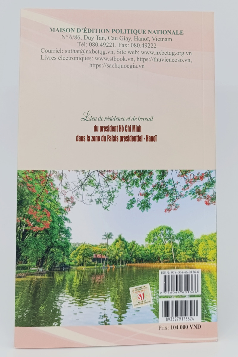 Lieu de résidence et de travail du président Hô Chi Minh dans la zone du palais présidentiel - Hanoï