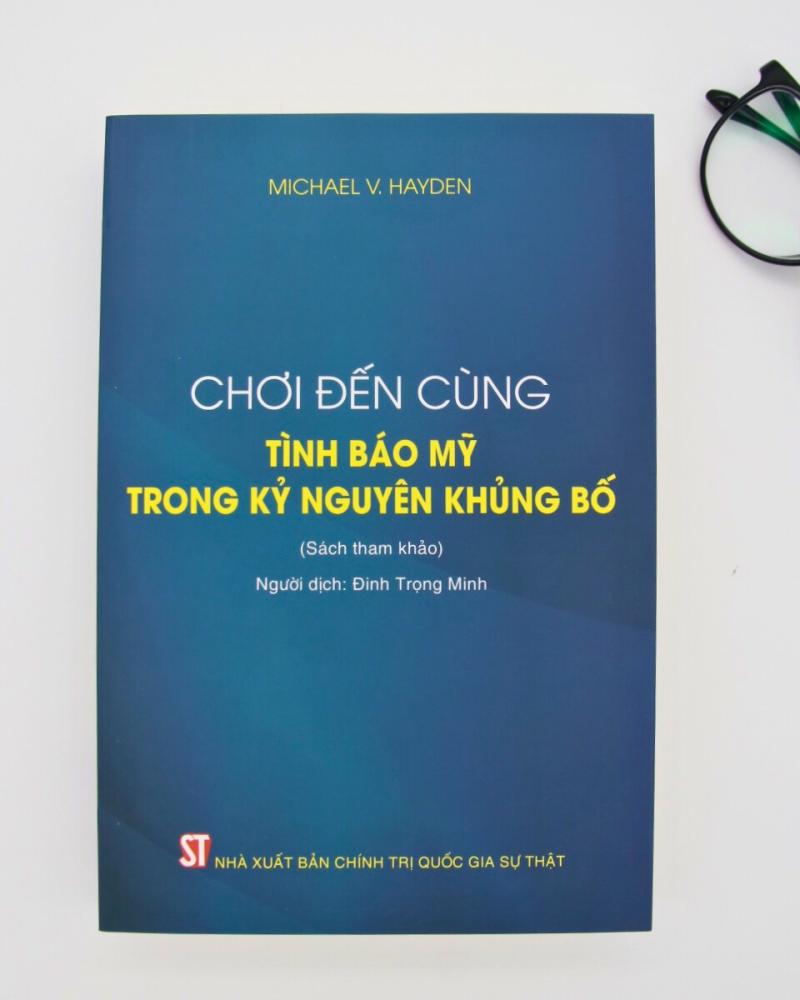 Chơi đến cùng - Tình báo Mỹ trong kỷ nguyên khủng bố (Sách tham khảo)