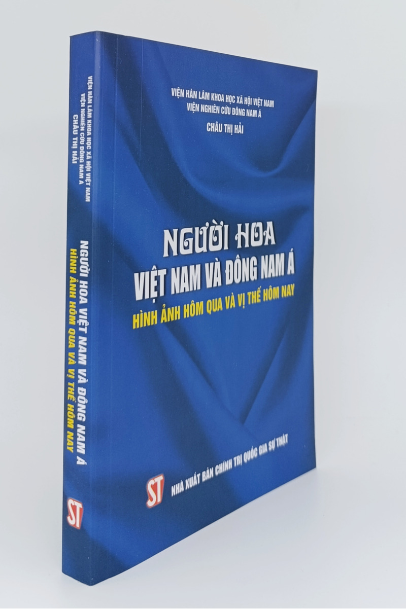 Người Hoa Việt Nam và Đông Nam Á - Hình ảnh hôm qua và vị thế hôm nay