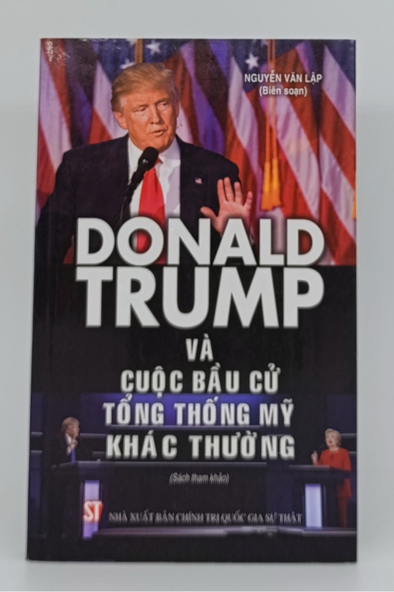 Donal Trump và cuộc bầu cử tổng thống Mỹ khác thường