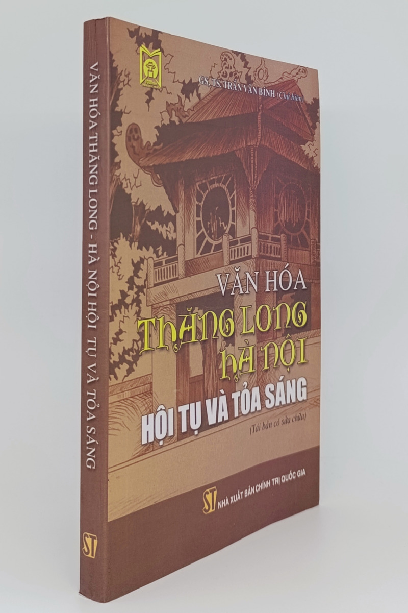 Văn hóa Thăng Long - Hà Nội hội tụ và tỏa sáng (bìa mềm)