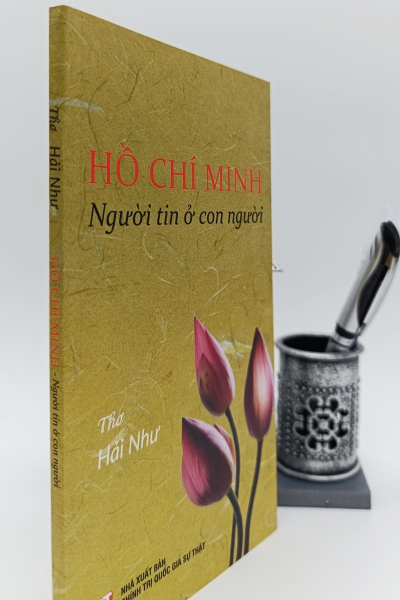 Hồ Chí Minh - Người tin ở con người
