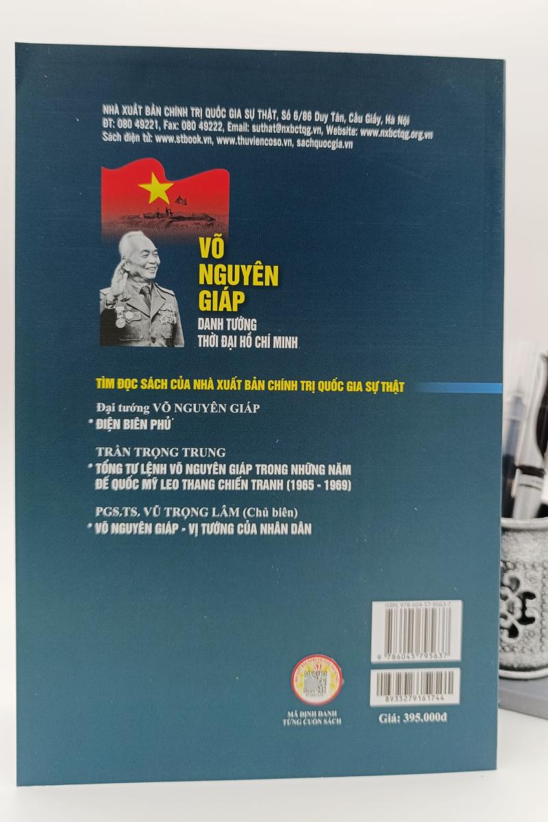 Võ Nguyên Giáp - Danh tướng thời đại Hồ Chí Minh