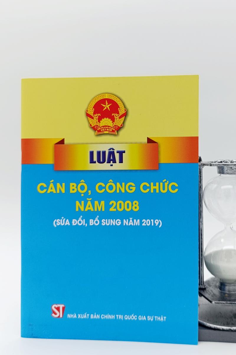 Luật Cán bộ, công chức năm 2008 (sửa đổi, bổ sung năm 2019)
