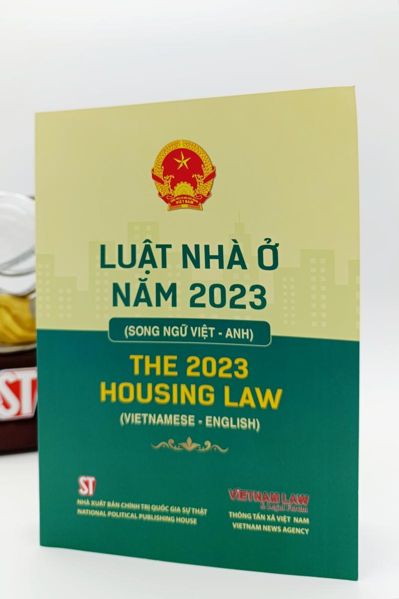 Luật Nhà ở năm 2023 (Song ngữ Việt - Anh) The 2023 Housing Law (Vietnamses - English)