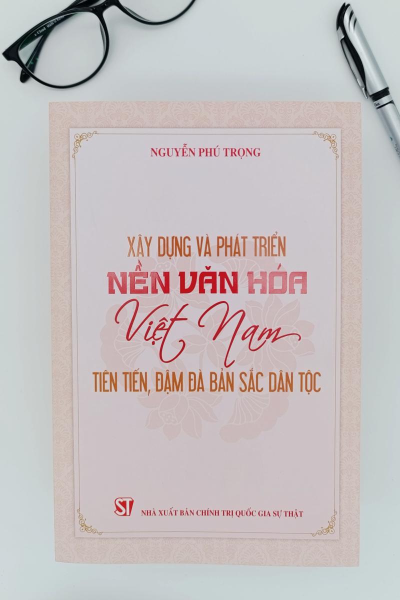 Xây dựng và phát triển nền văn hóa Việt Nam tiên tiến, đậm đà bản sắc dân tộc