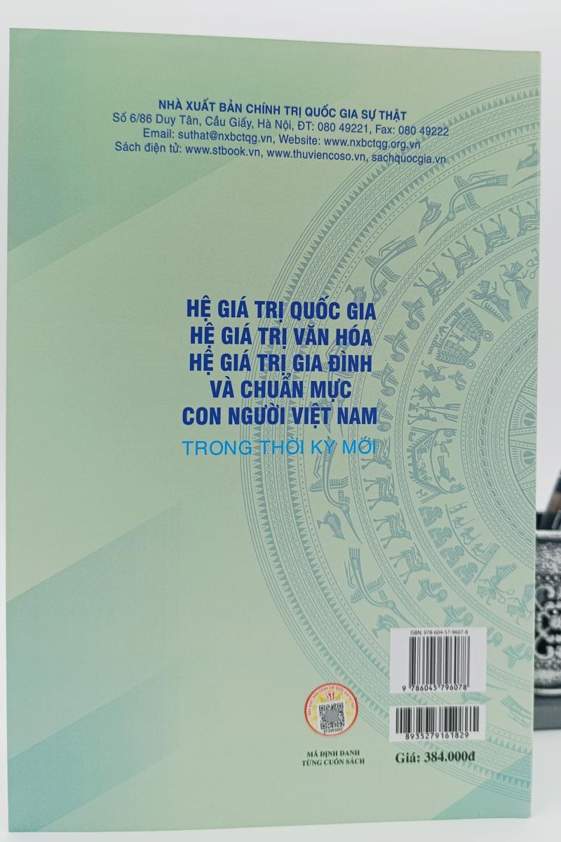 Hệ giá trị quốc gia, hệ giá trị văn hoá, hệ giá trị gia đình và chuẩn mực con người Việt Nam trong thời kỳ mới