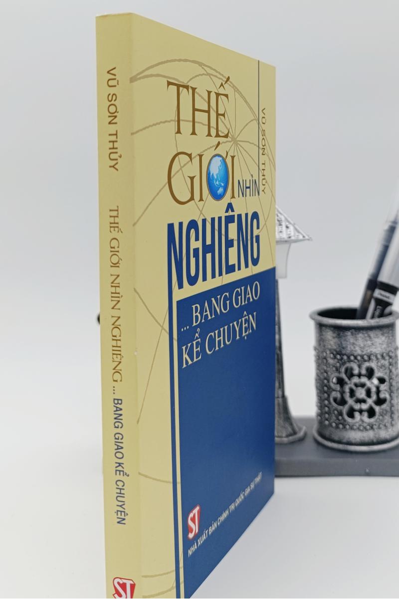 Thế giới nhìn nghiêng...Bang giao kể chuyện