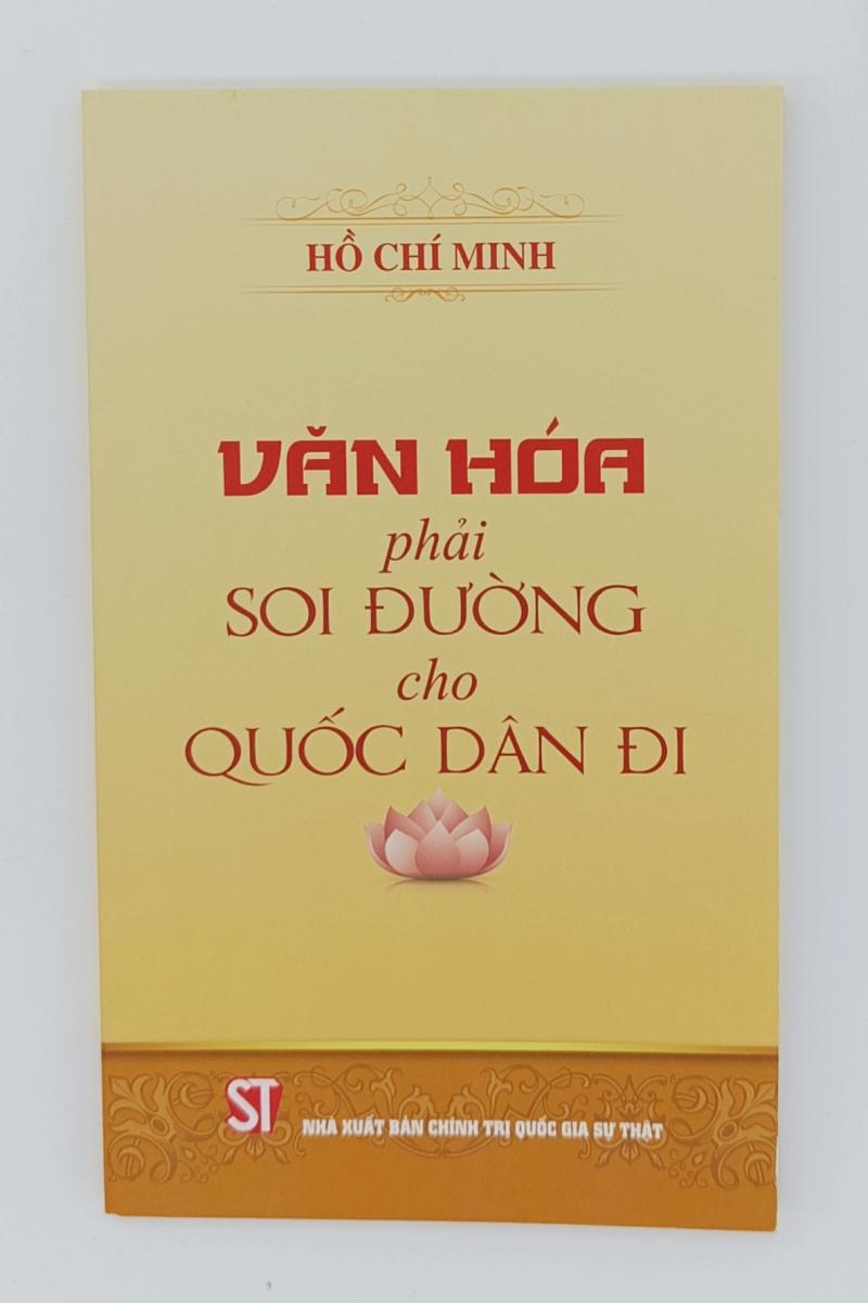 Văn hóa phải soi đường cho quốc dân đi