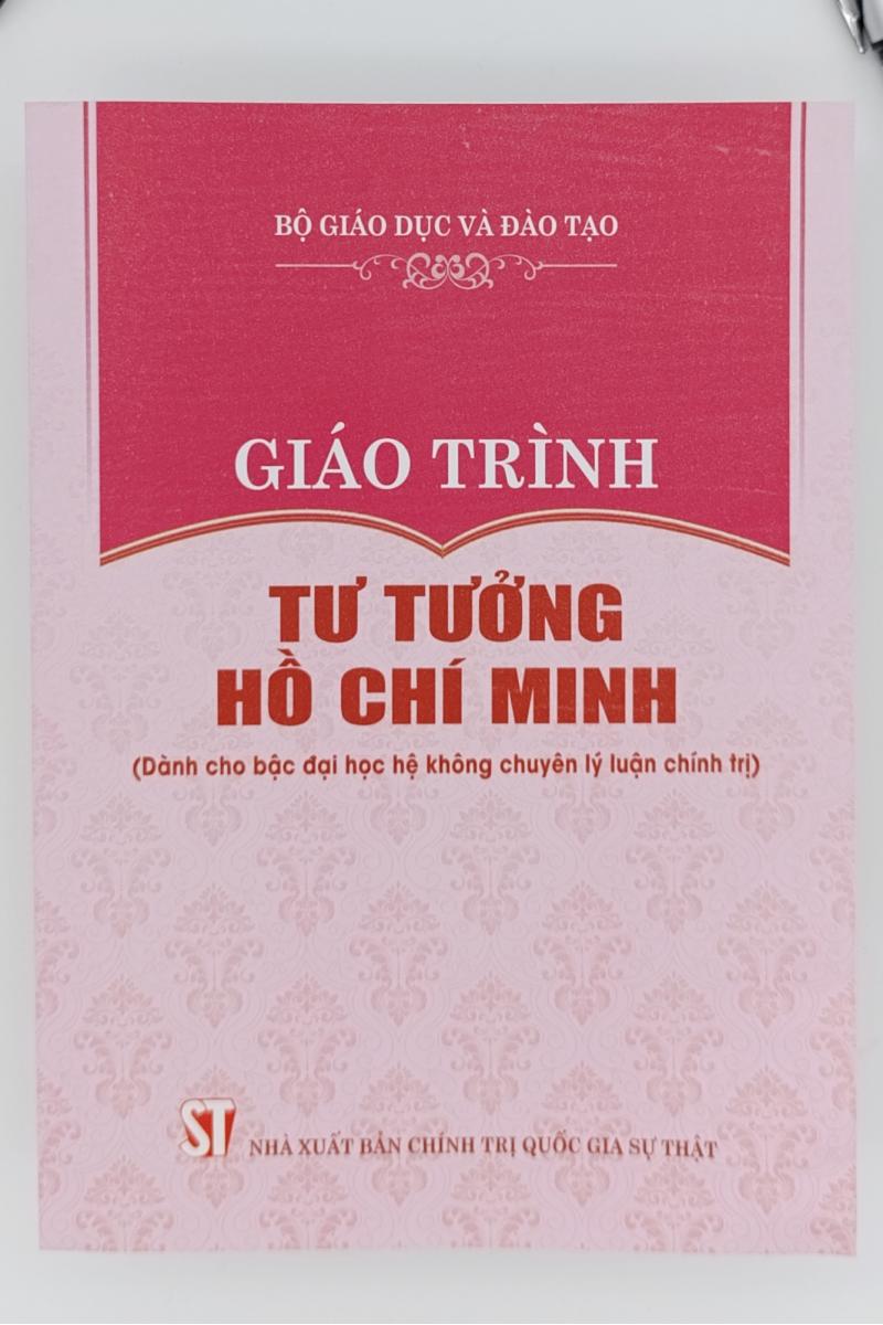 Giáo trình Tư tưởng Hồ Chí Minh (Dành cho bậc đại học hệ không chuyên lý luận chính trị)